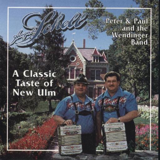 Peter& Paul & The Wendinger Band "A Classic Taste Of Old Time" - Click Image to Close